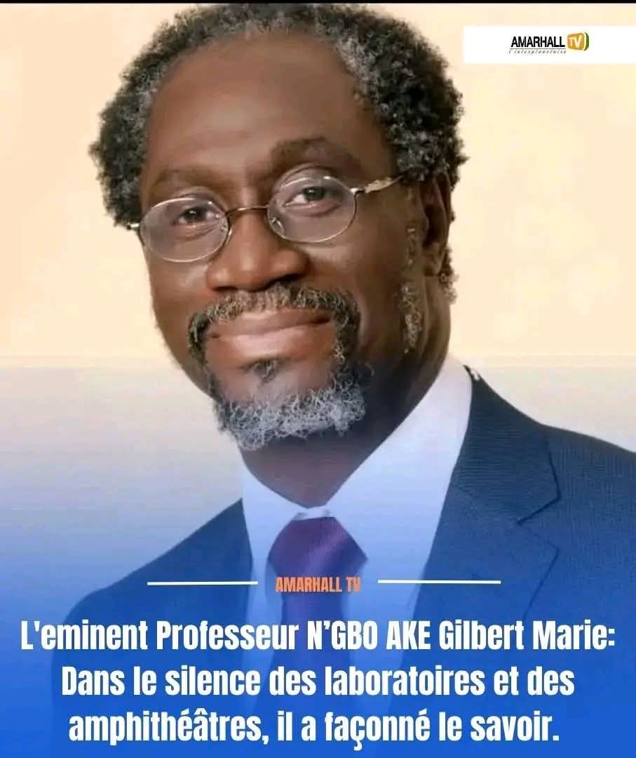 L' ÉMINENT PROFESSEUR N'GBO AKÉ GILBERT MARIE