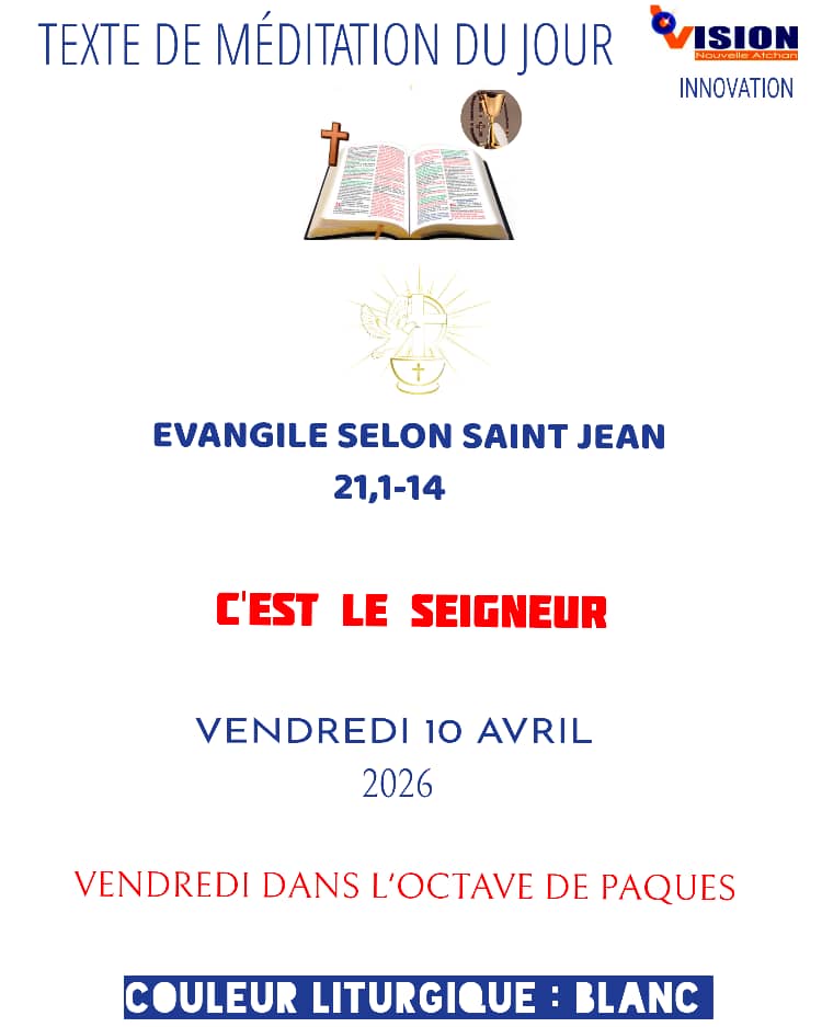 MÉDITATION DU VENDREDI 10 AVRIL 2026
