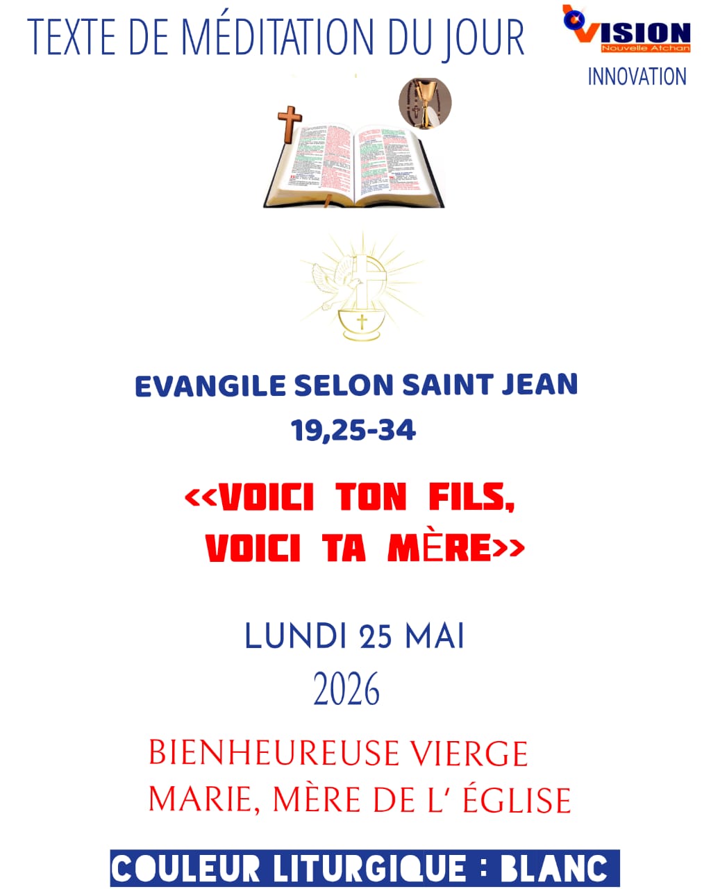 MÉDITATION DU LUNDI 25 MAI 2026